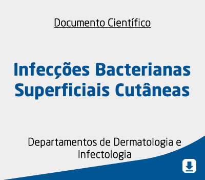 Infecções Bacterianas Superficiais Cutâneas