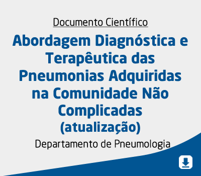 Abordagem Diagnóstica e Terapêutica das Pneumonias Adquiridas na Comunidade Não Complica-atualização