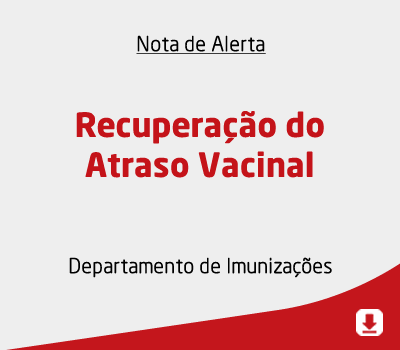 Recuperação do Atraso Vacinal