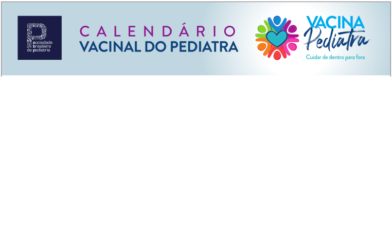 Calendário Vacinal do Pediatra
