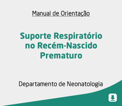 Suporte Respiratório no Recém-Nascido Prematuro