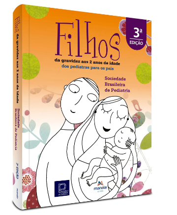Filhos: da gravidez aos 2 anos de idade – 3ª Edição