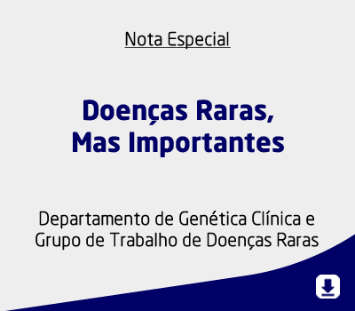 Doenças Raras, Mas Importantes