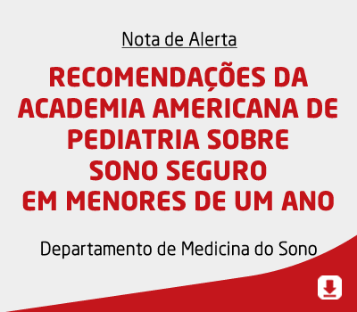 RECOMENDAÇÕES DA ACADEMIA AMERICANA DE PEDIATRIA SOBRE SONO SEGURO EM MENORES DE UM ANO