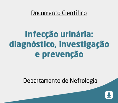 Infecção urinária: diagnóstico, investigação e prevenção