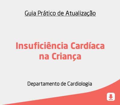 Insuficiência Cardíaca na Criança