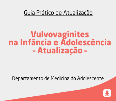 Vulvovaginites na Infância e Adolescência – Atualização –