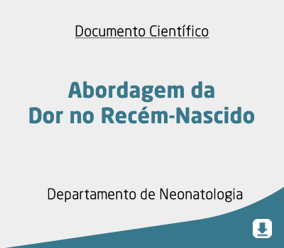 Abordagem da Dor no Recém-Nascido