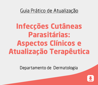 Infecções Cutâneas Parasitárias: Aspectos Clínicos e Atualização Terapêutica