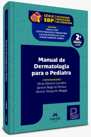 Manual de dermatologia para o pediatra – 2ª Edição