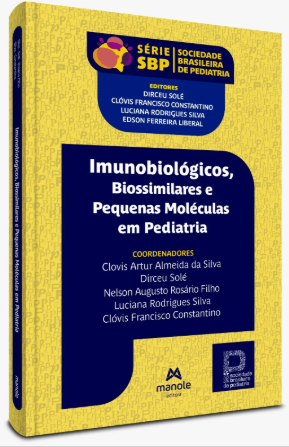 Imunobiológicos, Biossimilares e Pequenas Moléculas em Pediatria – 1ª Edição