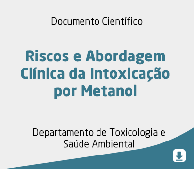 Riscos e Abordagem Clínica da Intoxicação por Metanol