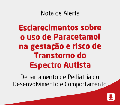 Esclarecimentos sobre o uso de Paracetamol na gestação e risco de Transtorno do Espectro Autista