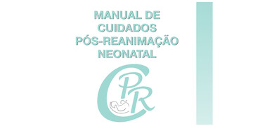 Manual de Cuidados Pós-Reanimação Neonatal 2025