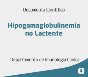 Hipogamaglobulinemia no Lactente