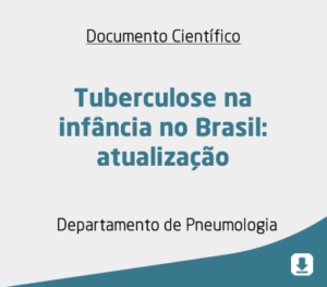 Tuberculose na infância no Brasil: atualização