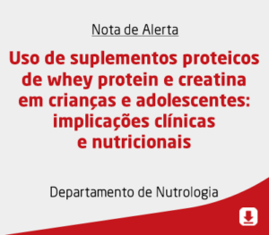 Uso de suplementos proteicos de whey protein e creatina em crianças e adolescentes: implicações clínicas e nutricionais