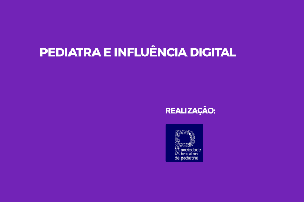 Pediatra e influência digital