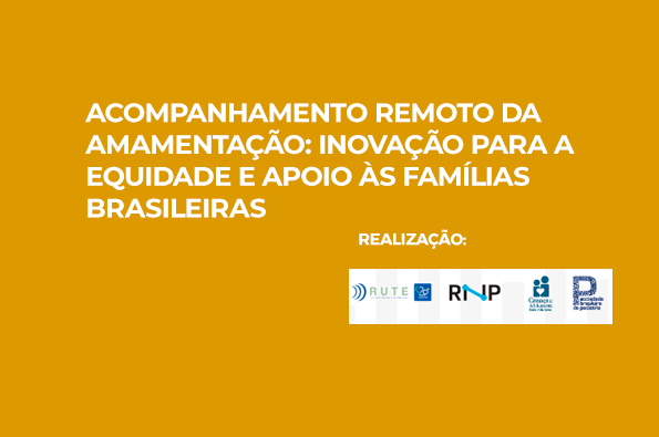 Acompanhamento remoto da amamentação: inovação para a equidade e apoio às famílias brasileiras