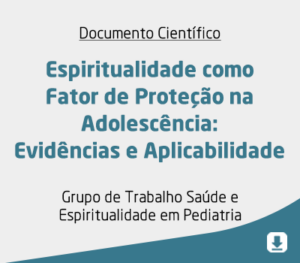 Espiritualidade como Fator de Proteção na Adolescência: Evidências e Aplicabilidade